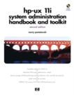 HP-UX 11i Systems Administration Handbook and Toolkit - Book