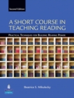 A Short Course in Teaching Reading : Practical Techniques for Building Reading Power - Book