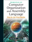 Principles of Computer Organization and Assembly Language - Book