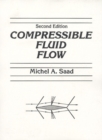 Compressible Fluid Flow - Book