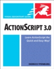 ActionScript 3.0 : Visual QuickStart Guide - eBook