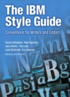 IBM Style Guide, The : Conventions for Writers and Editors - eBook