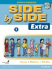 Side by Side (Extra) 1 Activity Workbook with CDs - Book