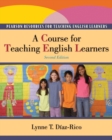 Course for Teaching English Learners, A - Book