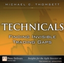 Technicals : Finding Invisible Trading Gaps - eBook