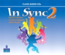 In Sync 2 Class Audio CDs - Book