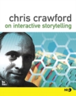 Chris Crawford on Interactive Storytelling - eBook