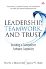 Leadership, Teamwork, and Trust : Building a Competitive Software Capability - eBook