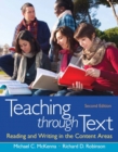 Teaching through Text : Reading and Writing in the Content Areas - Book