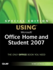 Special Edition Using Microsoft Office Home and Student 2007 - eBook