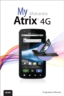 My Motorola Atrix 4G - eBook