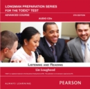 Longman Preparation Series for the TOEIC Test : Listening and Reading Advanced AudioCD - Book