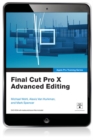 Apple Pro Training Series : Final Cut Pro X Advanced Editing - eBook