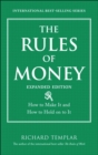 Rules of Money, The : How to Make It and How to Hold on to It, Expanded Edition - eBook