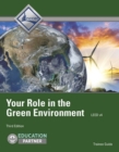 Your Role in the Green Environment Trainee Guide - Book