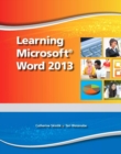 Learning Microsoft Word 2013, Student Edition -- CTE/School - Book