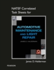NATEF Correlated Task Sheets for Automotive Maintenance and Light Repair - Book