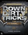 Photoshop Down & Dirty Tricks for Designers, Volume 2 - eBook