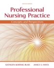 Professional Nursing Practice : Concepts and Perspectives - Book