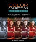 Color Correction Look Book : Creative Grading Techniques for Film and Video - eBook