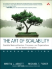 Art of Scalability, The : Scalable Web Architecture, Processes, and Organizations for the Modern Enterprise - Book