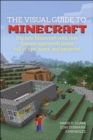 Visual Guide to Minecraft(R), A : Dig into Minecraft(R) with this (parent-approved) guide full of tips, hints, and projects! - eBook