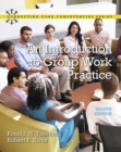 Introduction to Group Work Practice, An - Book