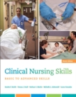 Clinical Nursing Skills : Basic to Advanced Skills - Book