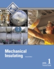 Mechanical Insulating Trainee Guide, Level 1 - Book