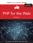 PHP for the Web : Visual QuickStart Guide - eBook