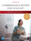 Pearson Reviews & Rationales : Comprehensive Review for NCLEX-RN - Book