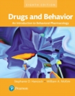 Drugs and Behavior : An Introduction to Behavioral Pharmacology, Books a la Carte - Book