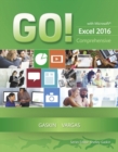 GO! with Microsoft Excel 2016 Comprehensive - Book