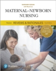 Pearson Reviews & Rationales : Maternal-Newborn Nursing with Nursing Reviews & Rationales - Book
