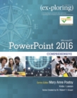 Exploring Microsoft PowerPoint 2016 Comprehensive - Book