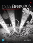 Data Breaches : Crisis and Opportunity - eBook