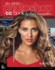 Adobe Photoshop CC Book for Digital Photographers, The (2017 release) - eBook