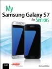 My Samsung Galaxy S7 for Seniors - eBook