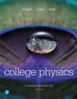 College Physics : A Strategic Approach, Volume 2 (Chapters 17-30) - Book
