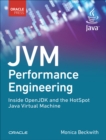 JVM Performance Engineering : Inside OpenJDK and the HotSpot Java Virtual Machine - Book