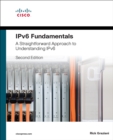 IPv6 Fundamentals : A Straightforward Approach to Understanding IPv6 - eBook