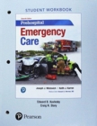 Workbook for Prehospital Emergency Care - Book
