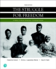Struggle for Freedom, The : A History of African Americans, Combined Volume - Book