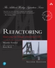 Refactoring : Improving the Design of Existing Code - eBook