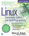 Practical Guide to Linux Commands, Editors, and Shell Programming, A - eBook