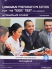 Longman Preparation Series for the TOEIC Test : Intermediate + CD with Answer key - Book