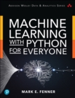 Machine Learning with Python for Everyone - Book