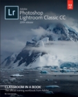 Adobe Photoshop Lightroom Classic CC Classroom in a Book (2019 Release) - Book