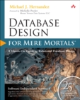 Database Design for Mere Mortals : 25th Anniversary Edition - eBook