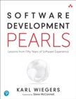 Software Development Pearls : Lessons from Fifty Years of Software Experience - eBook